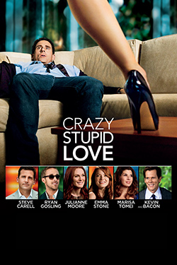 Crazy, Stupid, Love.